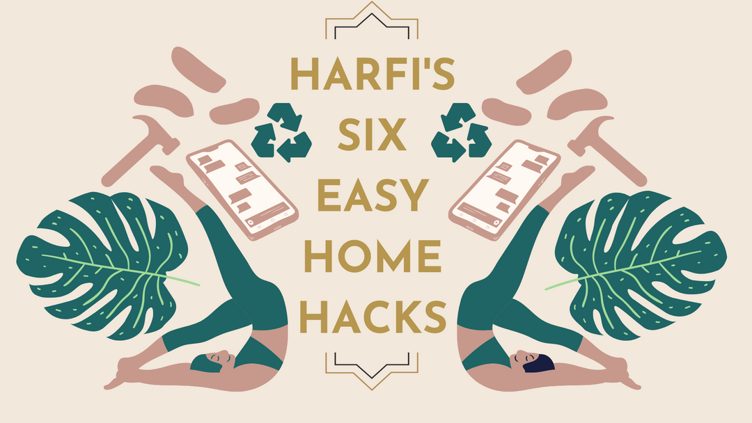 Creating an indoor space you love - Harfi's top 6 home hacks