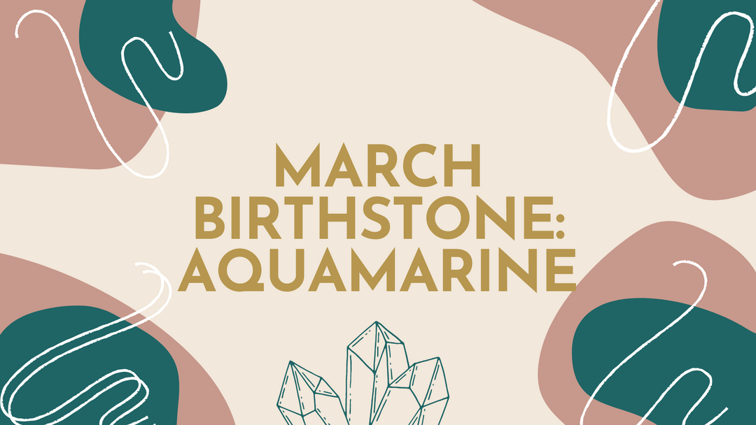 Shades of Blue: Exploring Aquamarine March Birthstone Jewellery and Its Meanings