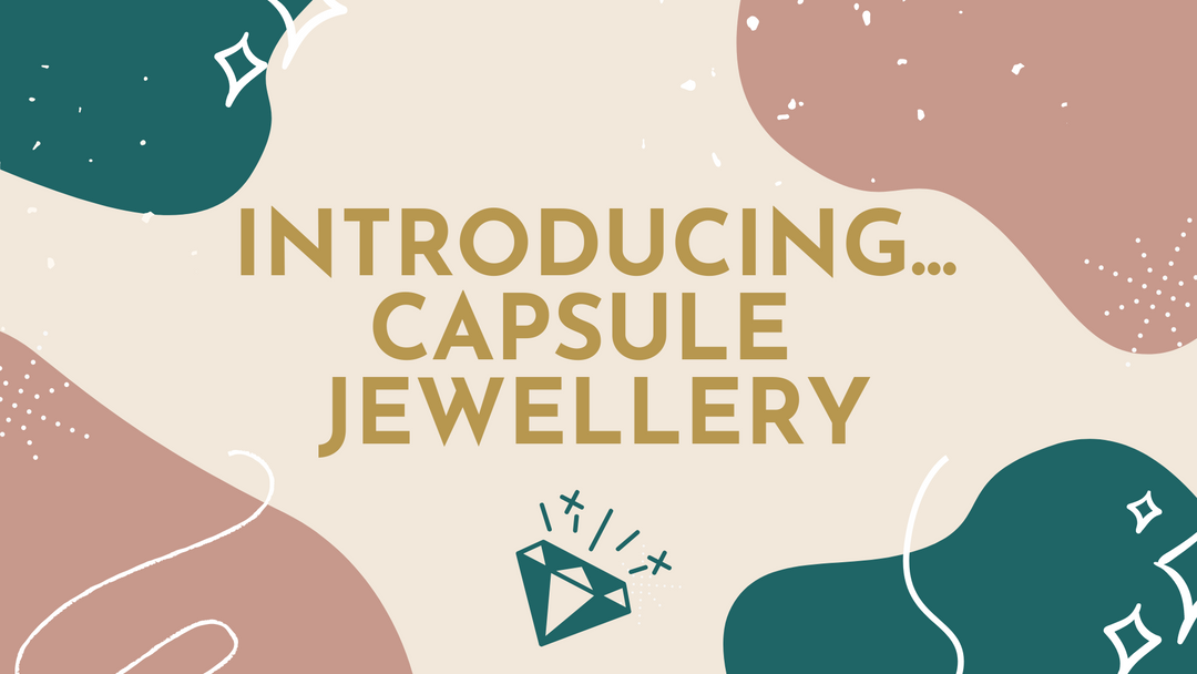 Capsule Jewellery